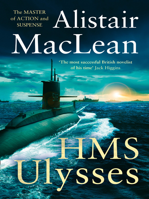 Title details for H. M. S. Ulysses by Alistair MacLean - Wait list